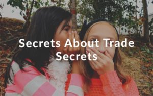 Secrets about Trade Secrets